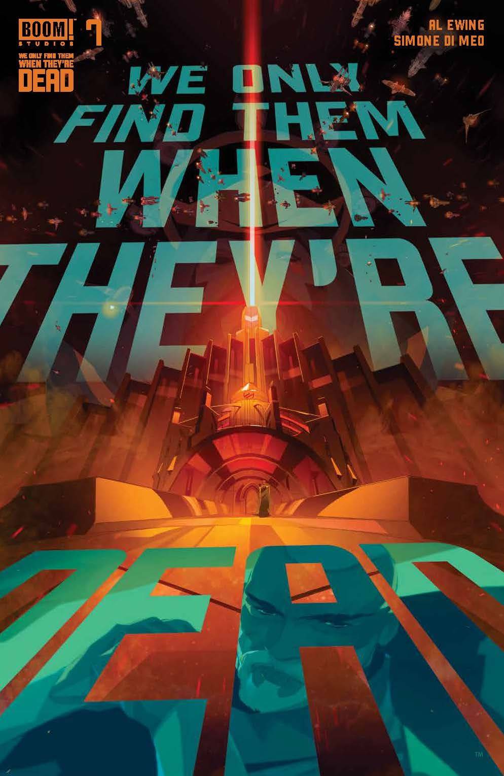 We Only Find Them When Theyre Dead 7 (Pre-order 6/30/2021) - Heroes Cave
