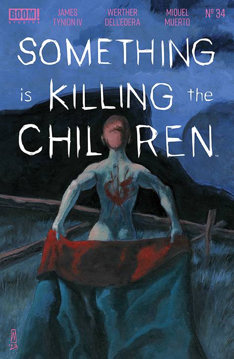 Something Is Killing The Children 34 - Heroes Cave