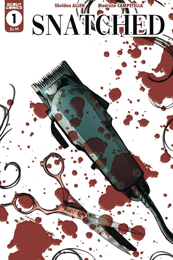 Snatched 1 (Pre-order 4/28/21) - Heroes Cave