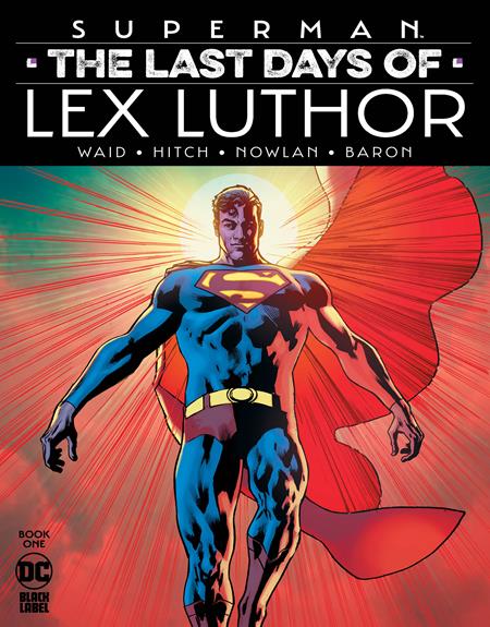 Superman The Last Days Of Lex Luthor 1 (Pre-order 7/26/2023) - Heroes Cave