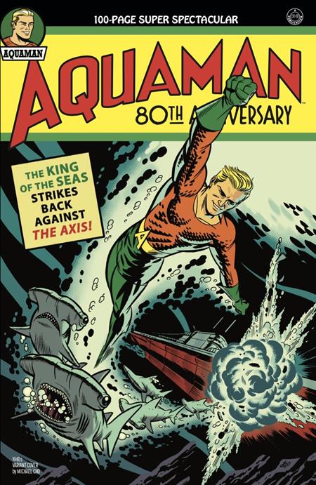 Aquaman 80th Anniversary 100-page Super Spectacular 1 (Pre-order 9/1/2021) - Heroes Cave