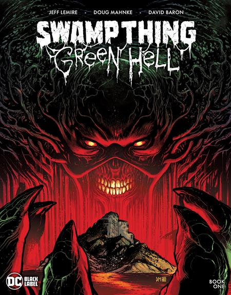 Swamp Thing Green Hell 1 (Pre-order 12/29/2021) - Heroes Cave