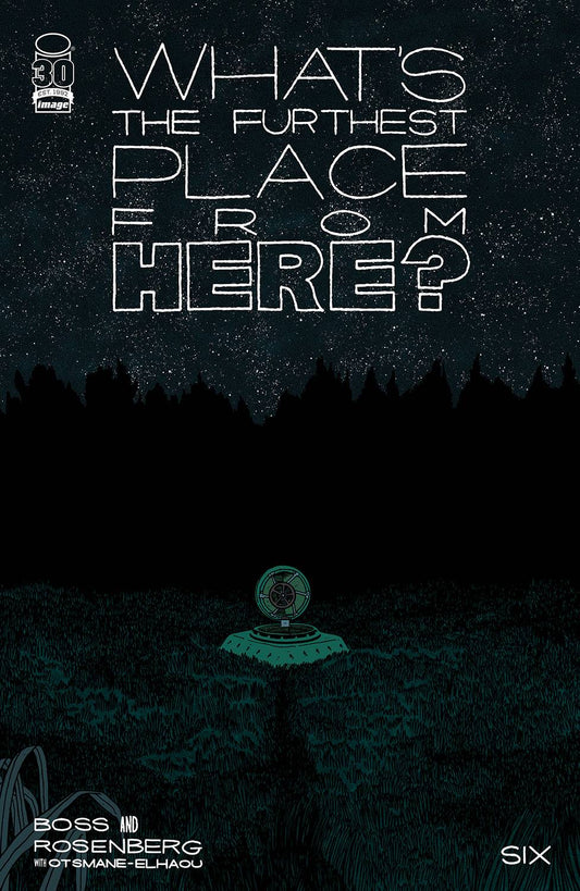 Whats The Furthest Place From Here 6 (Pre-order 6/1/2022) - Heroes Cave