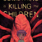 Something Is Killing The Children 27 (Pre-order 12/21/2022) - Heroes Cave