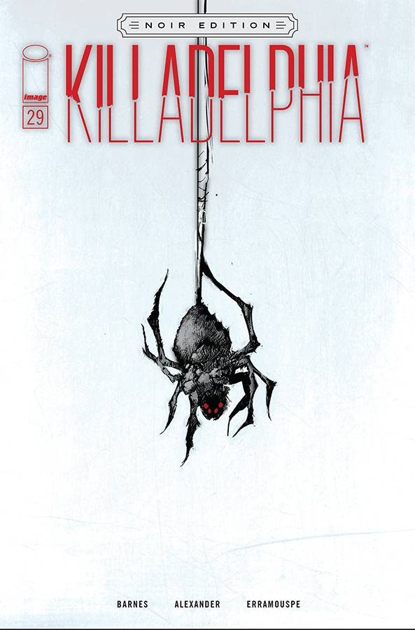 Killadelphia 29 (Pre-order 3/29/2023) - Heroes Cave